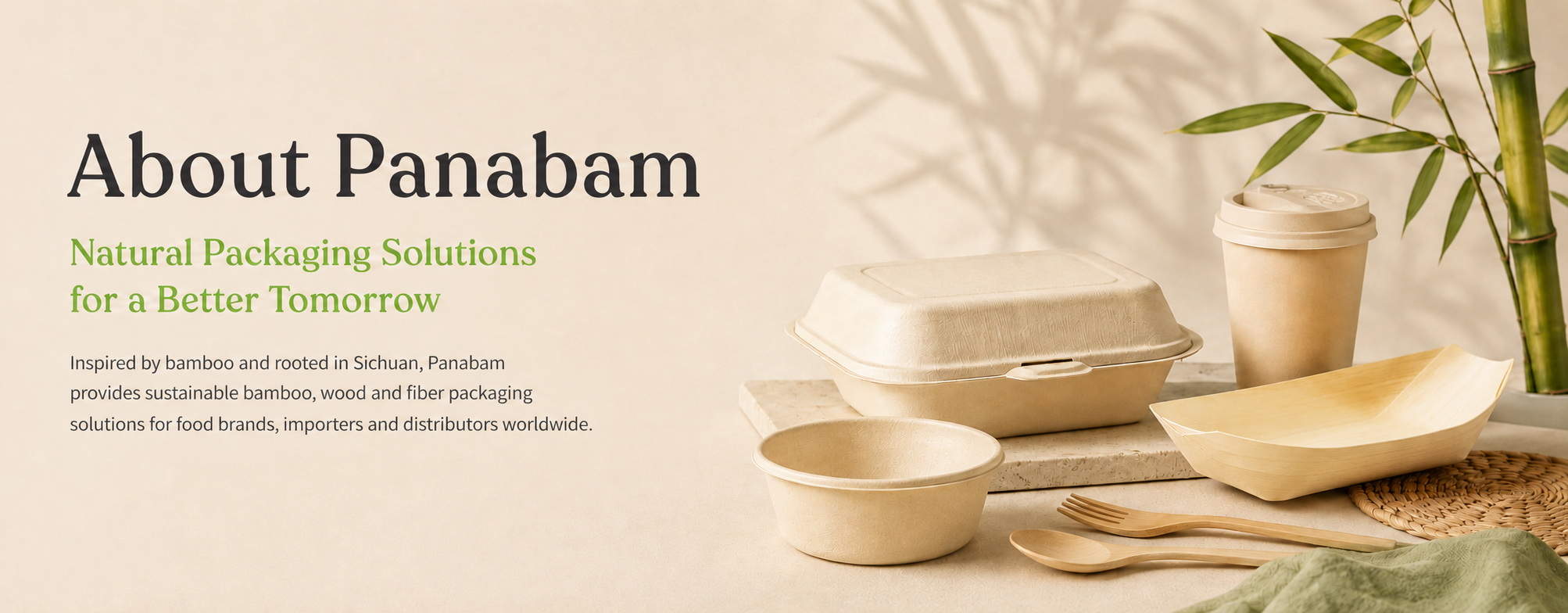 About Panabam sustainable bamboo, wood and fiber food packaging supplier